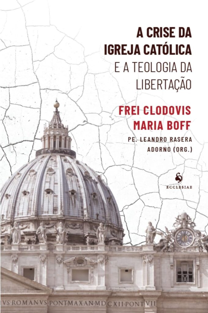 Livro de Clodovis Boff, sobre a Teologia da Libertação e a Igreja católica 